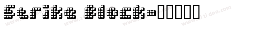 Strike Block字体转换